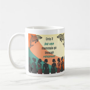 Menopause Coffee Tasse Retro Design