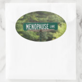 Menopause - erwachsene Frauen - Frauen - Spaß Oval Ovaler Aufkleber (Tasche)