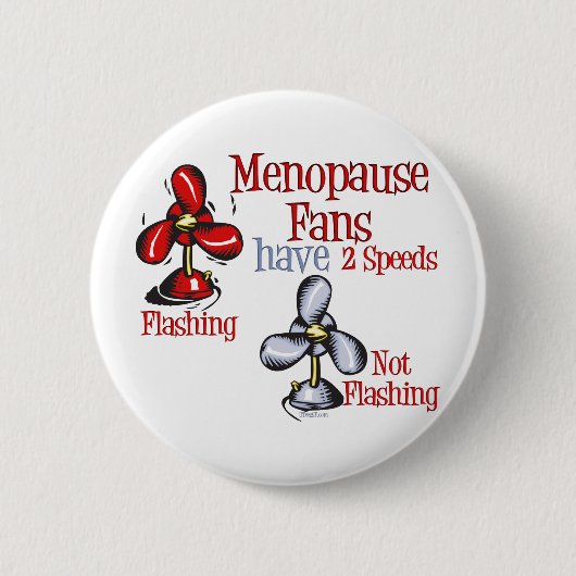 Menopause Fan Button (Vorderseite)