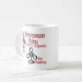 Menopause Fan Kaffeetasse (Vorderseite Links)