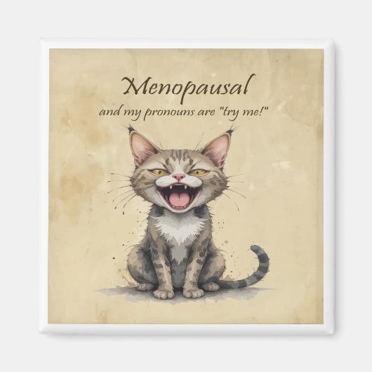 Menopause Humor Gestresste Wütende Katze Magnet (Vorne)