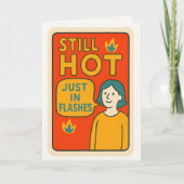 Menopause Humor, Heiße Frauen Karte (Vorderseite)