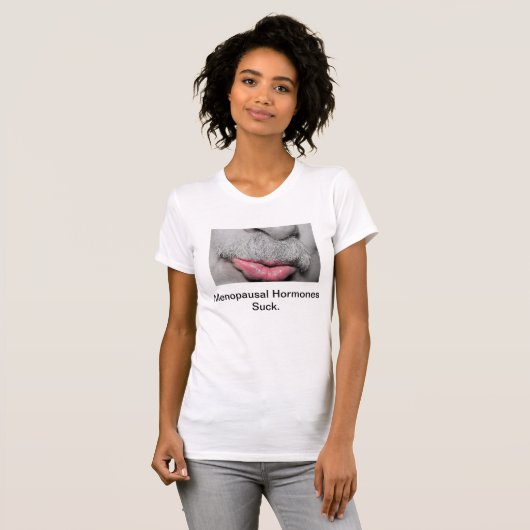 Menopause, Schnurrbartes und Hormone T-Shirt (Vorne ganz)