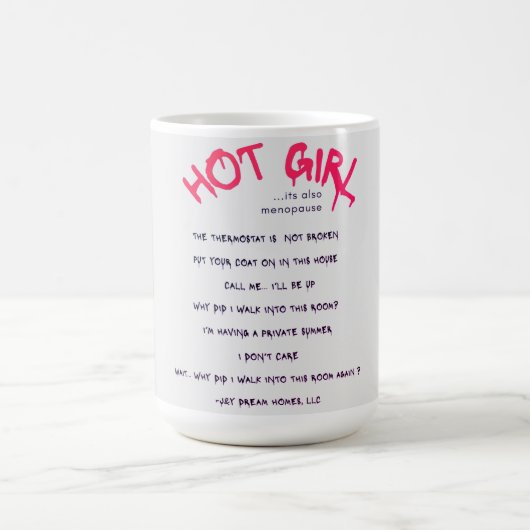 Menopause-Tasse Kaffeetasse (Mittel)
