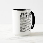 Menopause Texting Code, funny Perimenopause gift Tasse (VorderseiteRechts)