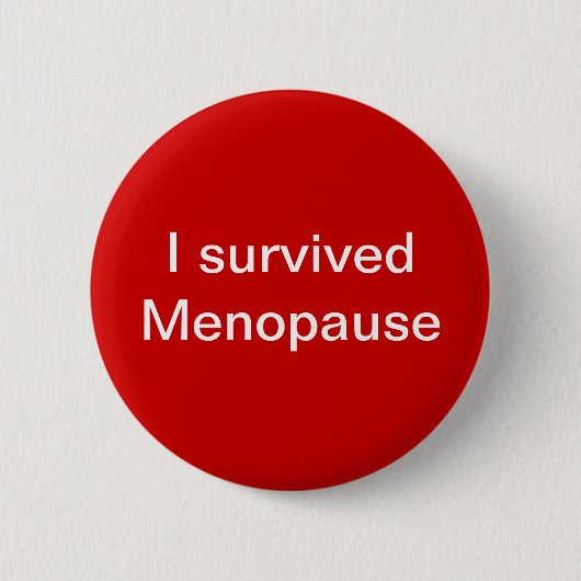 Menopausen-Party-Knöpfe Button (Vorderseite)