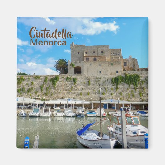 Menorca Hafen Ciutadella Souvenir Magnet (Vorne)