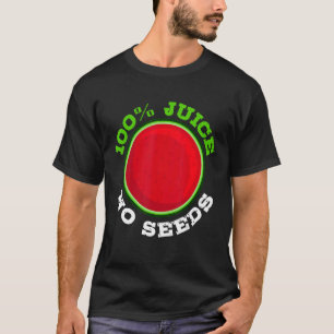 Mens 100 Juice No Seeds Wassermelon Vasectomie T-Shirt