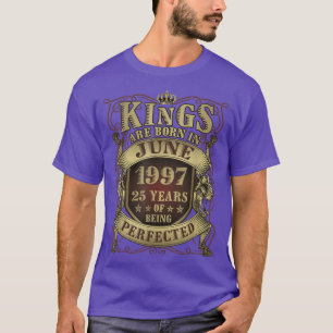 Mens 25. Geburtstagsgeschenk Perfected King Gebore T-Shirt
