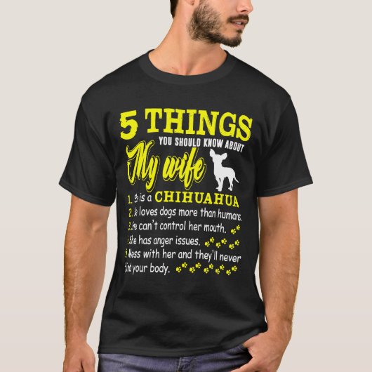 Mens 5 Dinge über meinen Chihuahua Ehefrau Hund T-Shirt (Vorderseite)