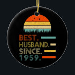 Mens 63. Hochzeitstag für ihn Beste Keramik Ornament<br><div class="desc">Mens 63. Hochzeit Jahrestag für sein Bestes Ehemann seit 1959 Geschenk. Perfektes Geschenk für Ihren Vater,  Mama,  Papa,  Männer,  Frauen,  Freunde und Familienmitglieder am Erntedank Tag,  Weihnachten,  Muttertag,  Vatertag,  4. Juli,  1776 Unabhängiger Tag,  Veteranen Tag,  Halloween,  Patrick's Day</div>