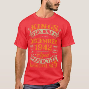 Mens 80. Geburtstagsgeschenk Könige Geboren im Dez T-Shirt