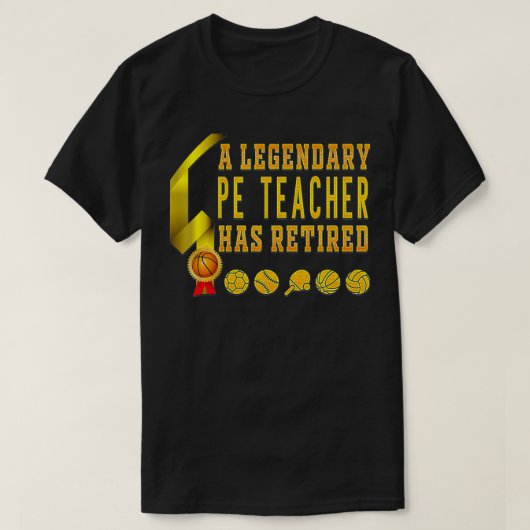 Mens a Legendary PE Teacher hat Phys Ed PE T-Shirt (Design vorne)
