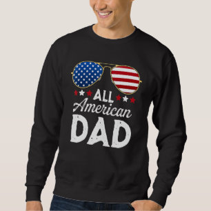 Mens All American Vater Patriotic 4. Juli USA Fl Sweatshirt