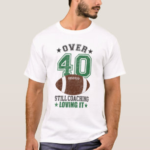 Mens American Football Coach 40 Jahre alt 40. Birt T-Shirt