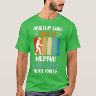 Mens Angler Papa wie normaler Vater nur cooler Vat T-Shirt