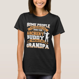 Mens Archery Buddy Grandpa Funny Vathers Day Gif T-Shirt