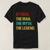 Mens Atticus Der Mann, der Mythos, die Legende T-Shirt (Design vorne)