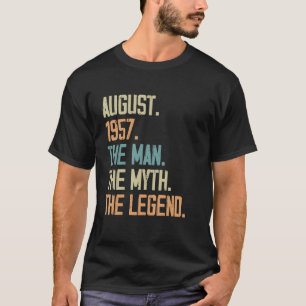 Mens August 1957 Man Myth Legend Geburtstag 66 Jah T-Shirt