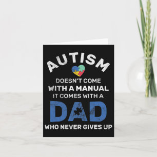 Mens Autism Dad Never Gives Up Autism Awareness Karte