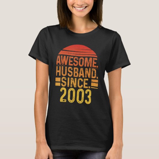 Mens Awesome Husband since 2003 Wedding Anniversar T-Shirt (Vorderseite)