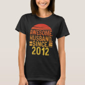 Mens Awesome Husband since 2012 Wedding Anniversar T-Shirt (Vorderseite)
