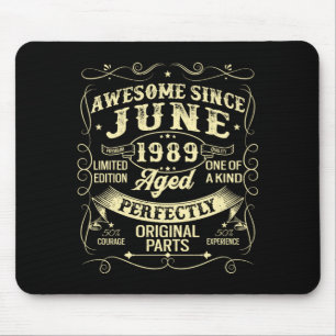 Mens Awesome seit Juni 1989 Geburtsjahr Mousepad