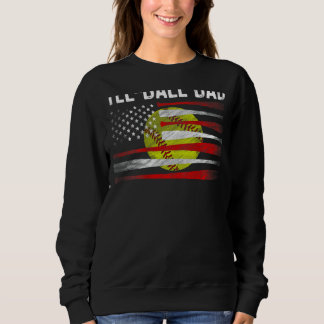 Mens Ball Vater Softball Vater Ball Daddy Vathers  Sweatshirt