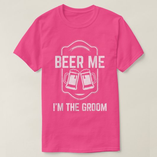 Mens Beer Me Im Groom Tshirt für Bachelor Part (Design vorne)
