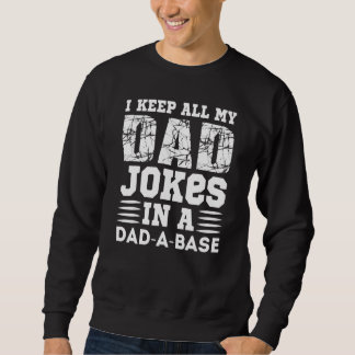 Mens Behielt ich alle meine Vater Witze in einem V Sweatshirt