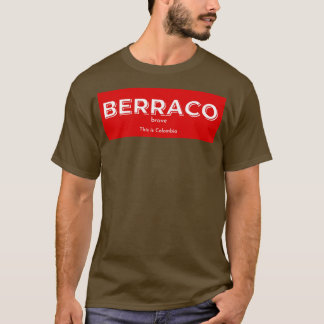 Mens Berraco heißt Tapfer T-Shirt