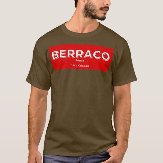 Mens Berraco Means Brave T-Shirt (Vorderseite)