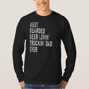 Mens Best Bartded Béer Lovin' Truckin' Vater Ever  T-Shirt