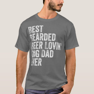 Mens Best Bartded Biere Lovin Dog Vater  T-Shirt