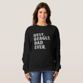 Mens Best Beagle Vater Ever Dog Vater Sweatshirt (Vorne ganz)