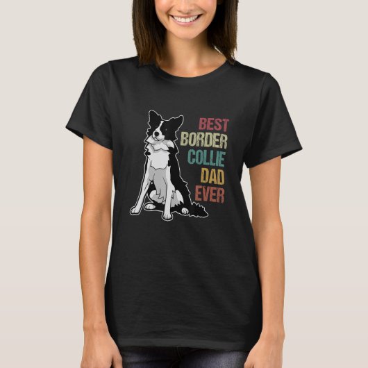 Mens Best Border Collie Vater Ever Border Collie R T-Shirt (Vorderseite)
