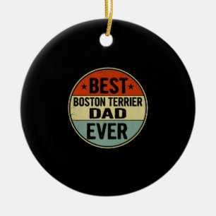 Mens Best Boston Terrier Dad Ever Retro Style Cool Keramik Ornament