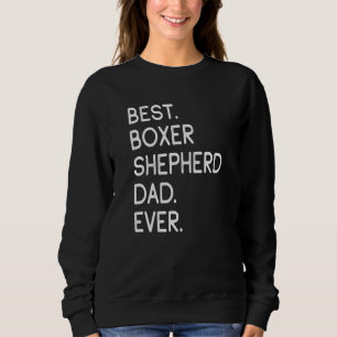 Mens Best Boxer Shepherd Vater jemals Sweatshirt