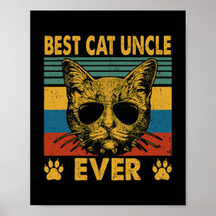 Mens Best Cat Uncle Ever Funny Cat Vater Vatertag Poster