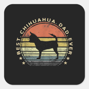 Mens Best Chihuahua Papa je Chi Dog Lover Geschenk Quadratischer Aufkleber