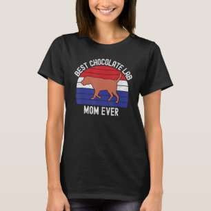 Mens Best Chocolate Labrador Mama je Labrador Retr T-Shirt