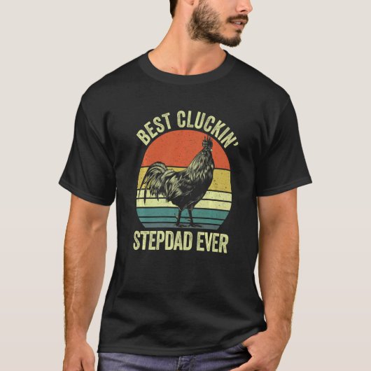 Mens Best cluckin' stepdad ever rooster clucking T-Shirt (Vorderseite)