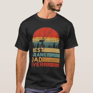 Mens Best Crane Vater Ever Funny Vintager Kran Fan T-Shirt