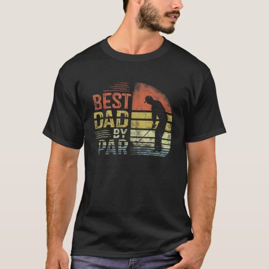 Mens Best Dad By Par Daddy Father's Day Golf  Golf T-Shirt (Vorderseite)