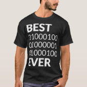 Mens Best Dad Ever Shirt Binary Code Fathers Day G (Vorderseite)