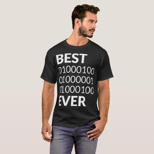 Mens Best Dad Ever Shirt Binary Code Fathers Day G (Vorne ganz)