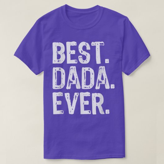Mens Best Dada Ever Funny Cool T-Shirt (Design vorne)