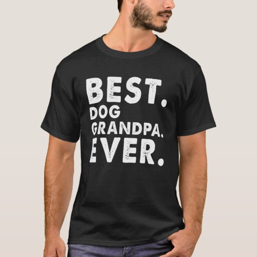 Mens Best Dog Opa Ever Dog Opa T-Shirt (Vorderseite)