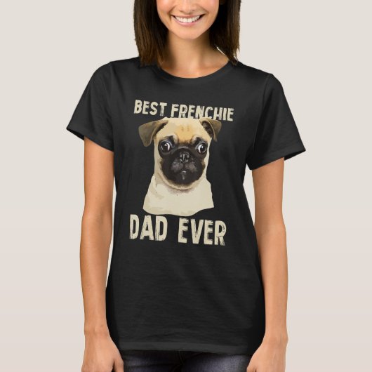 Mens Best Frenchie Vater je für Pater Französisch  T-Shirt (Vorderseite)