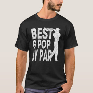Mens Best G Pop by Par Vintag Pro Golfer Vater' T-Shirt